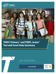 TOEFL Primary and TOEFL Junior Test and Score Data Summary