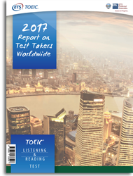 2017 Report on TOEIC Test Takers Worldwide
